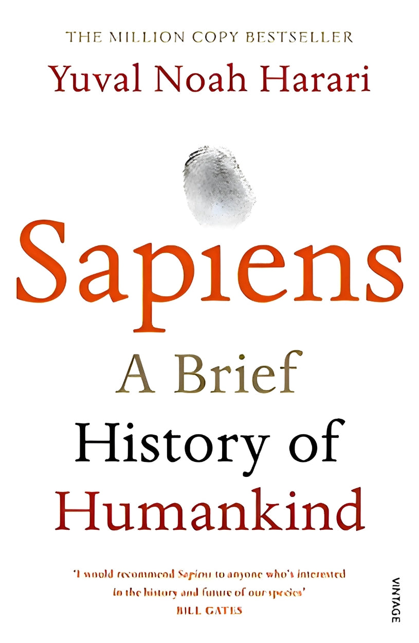 Sapiens: A Brief History of Humankind by Yuval Noah Harari