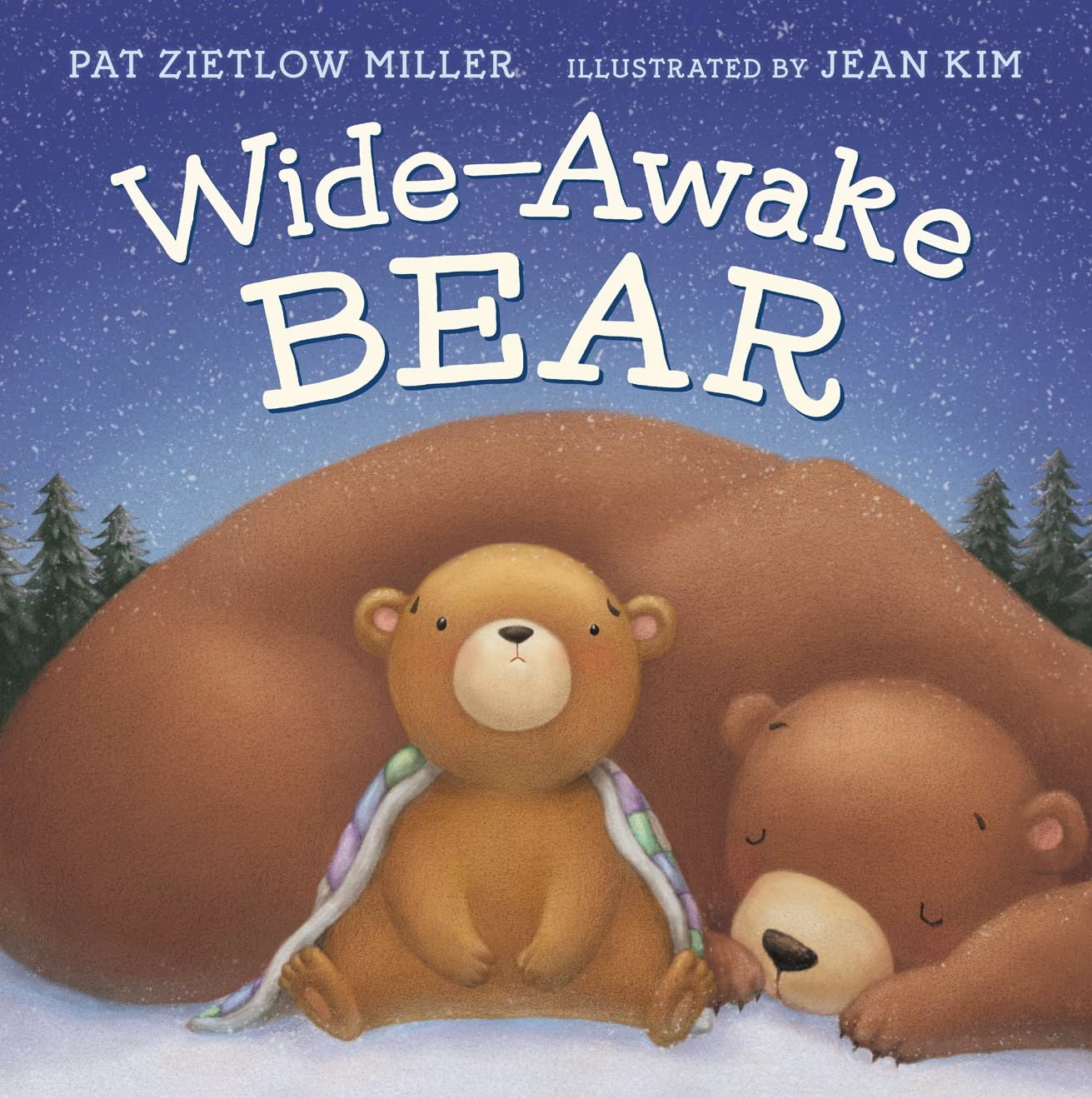 Front cover of Wide-Awake Bear by Pat Zietlow Miller