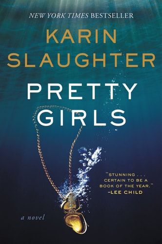 Book cover of 'Pretty Girls' by Karin Slaughter with a necklace and water design.