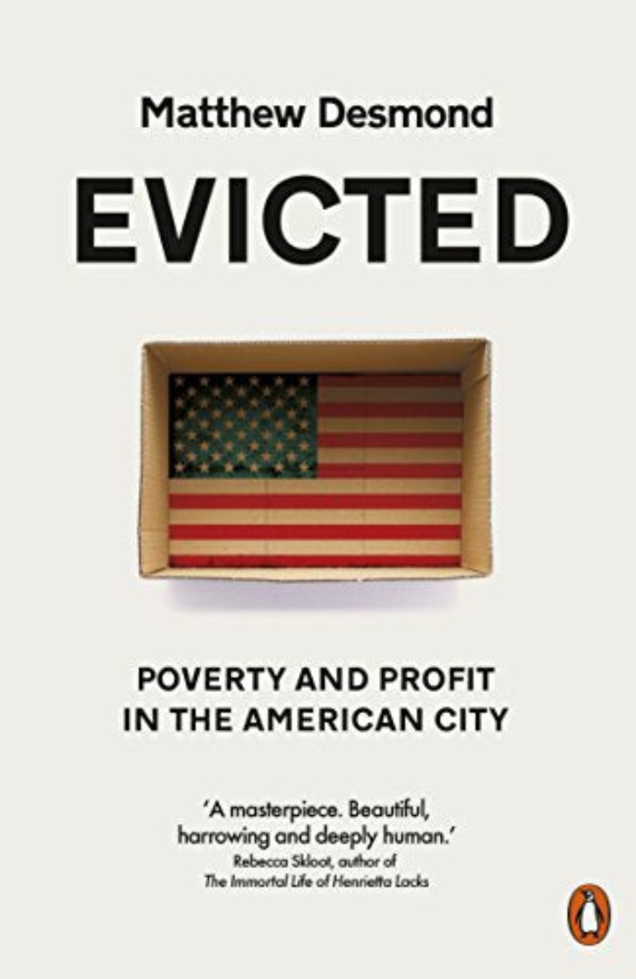 This image features the cover of the book "Evicted: Poverty and Profit in the American City" by Matthew Desmond. The cover design is straightforward yet powerful, displaying the title prominently at the top.