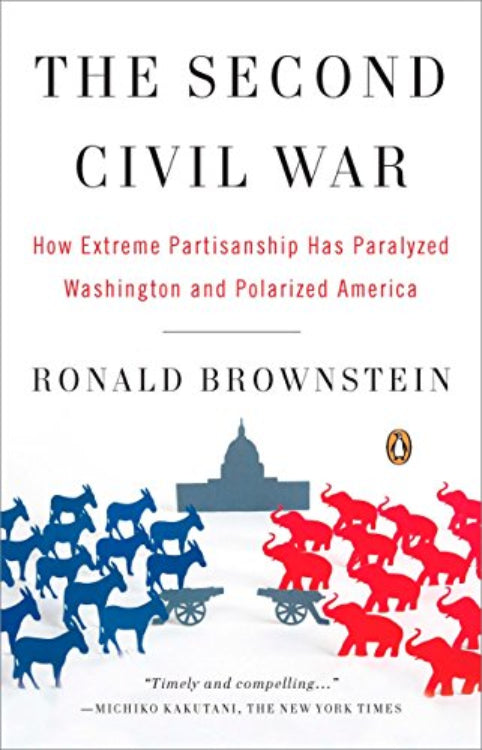 Book cover of 'The Second Civil War' by Ronald Brownstein featuring silhouettes of American political figures and a title emblem.