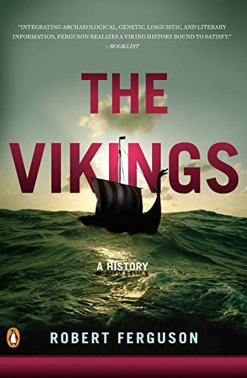 Book cover of 'The Vikings: A History' by Robert Ferguson, featuring a Viking ship on a stormy sea with a red and black color scheme and the author's name at the bottom.