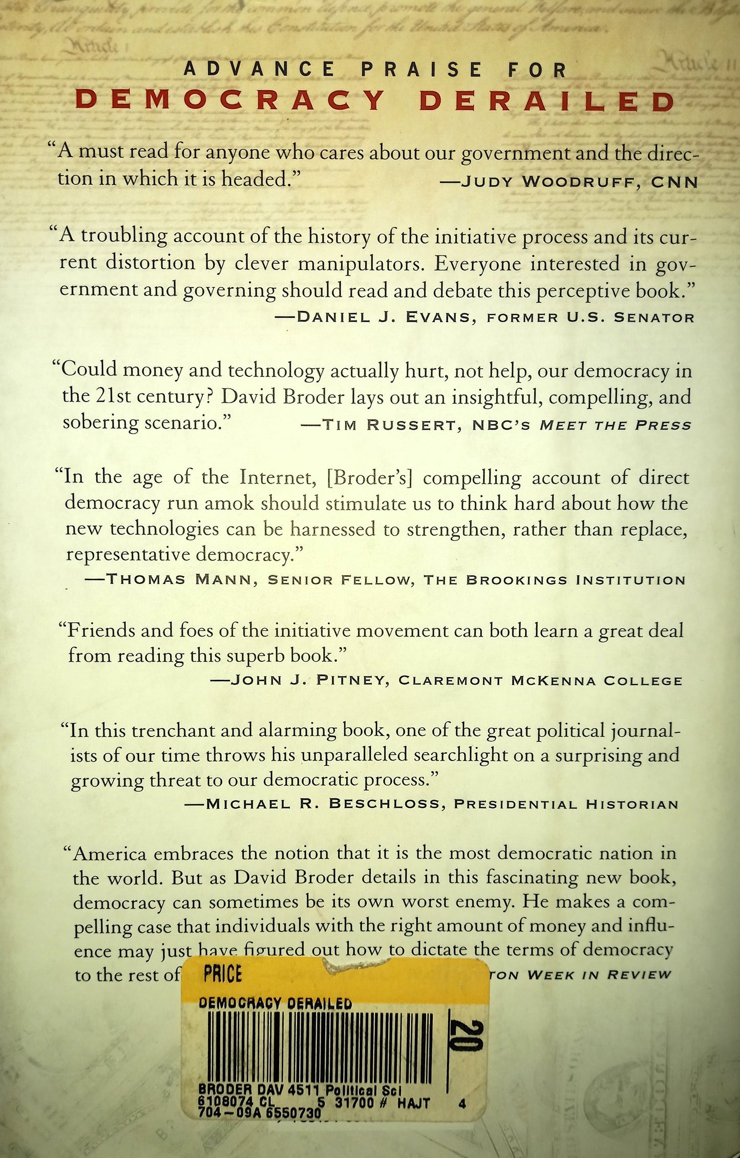 Democracy Derailed by David S. Broder