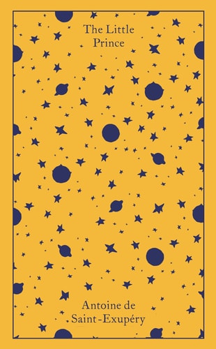 The cover of 'The Little Prince' by Antoine de Saint-Exupery features a yellow background with blue stars and planets from the story.