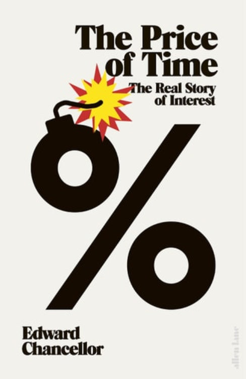 Book cover of 'The Price of Time: The Real Story of Interest' by Edward Chancellor with a bomb and percentage symbol design.