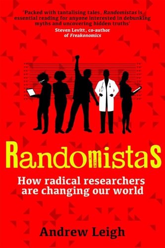 Book cover of 'Randomistas' by Andrew Leigh, with silhouettes of people and text on a red background
