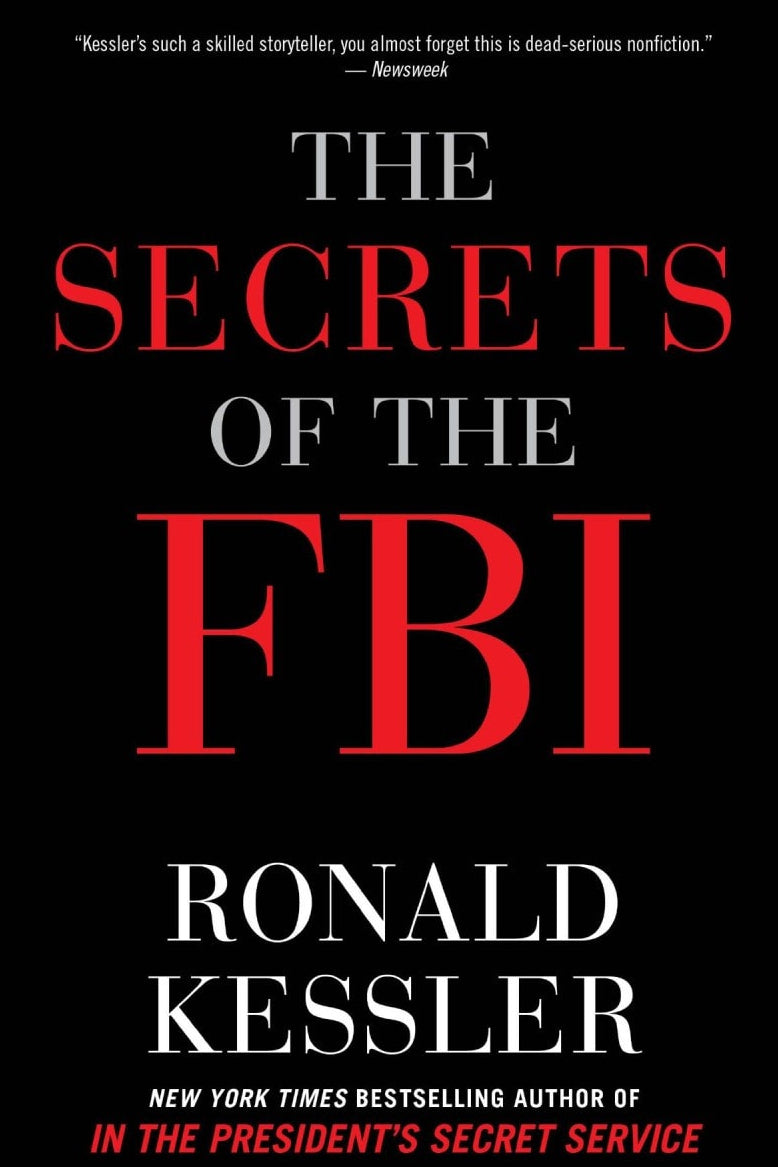 Book cover of 'The Secrets of the FBI' by Ronald Kessler with red and white text on a black background.