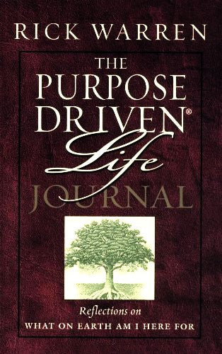 The Purpose Driven Life Prayer Journal by Rick Warren