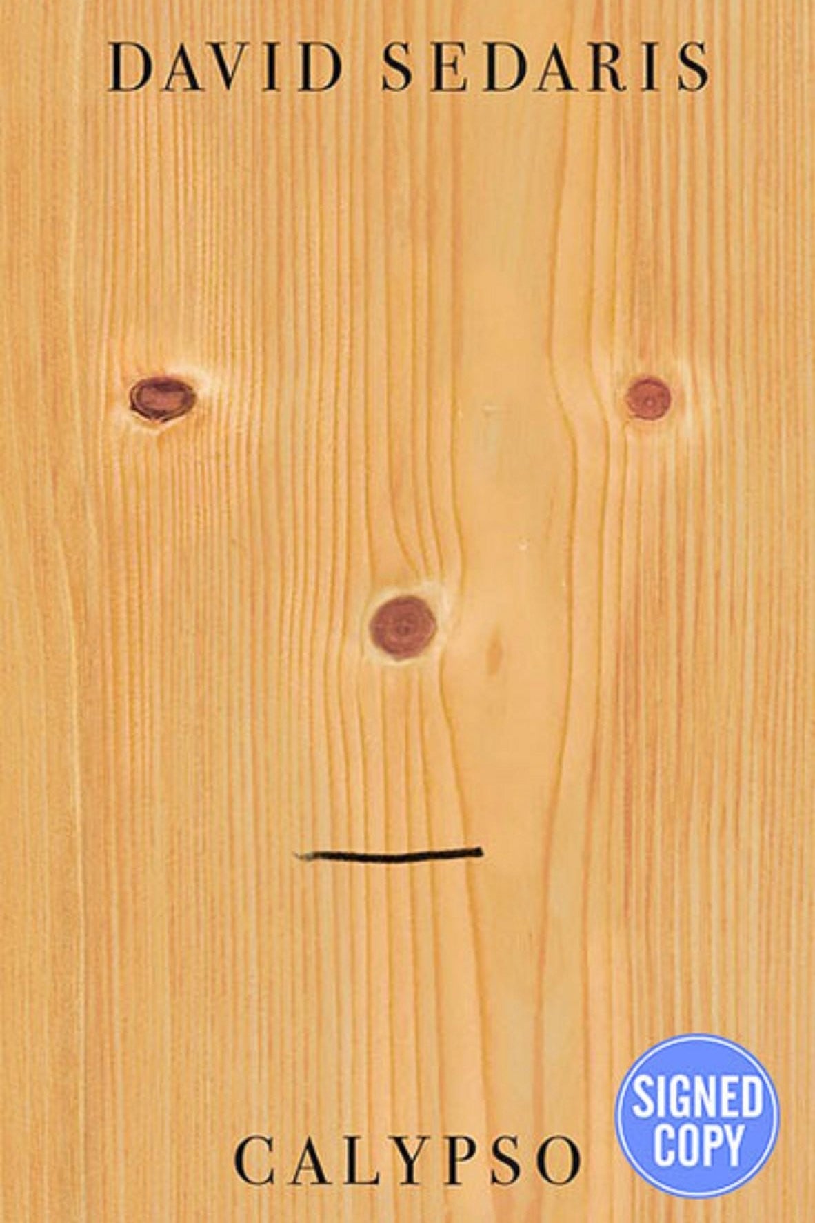 Book cover for David Sedaris's 'Calypso' featuring a light wood grain background.