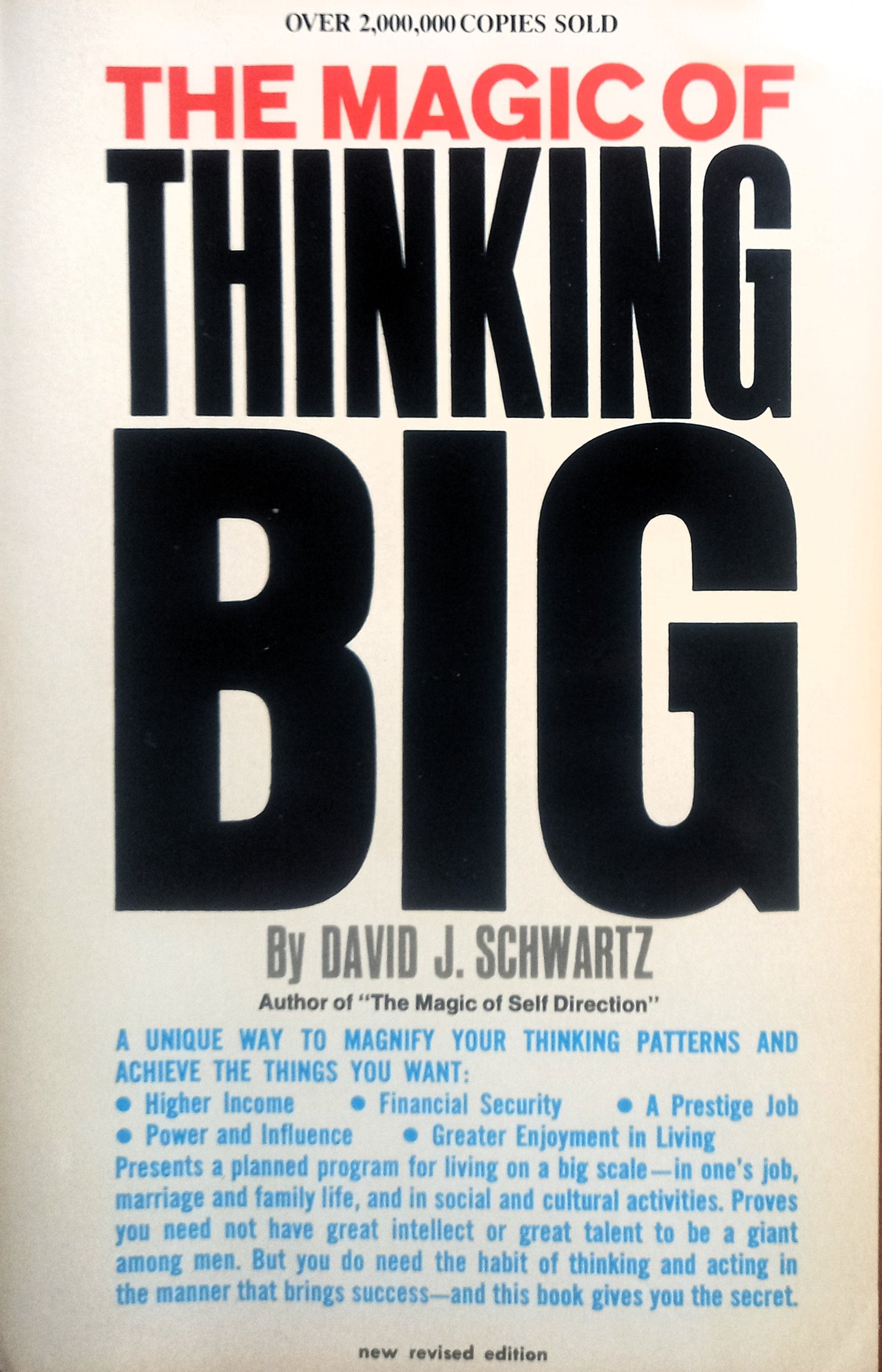 The cover of the book 'The Magic of Thinking Big' by David J. Schwartz features black text on a white background, with a subtitle and author bio.