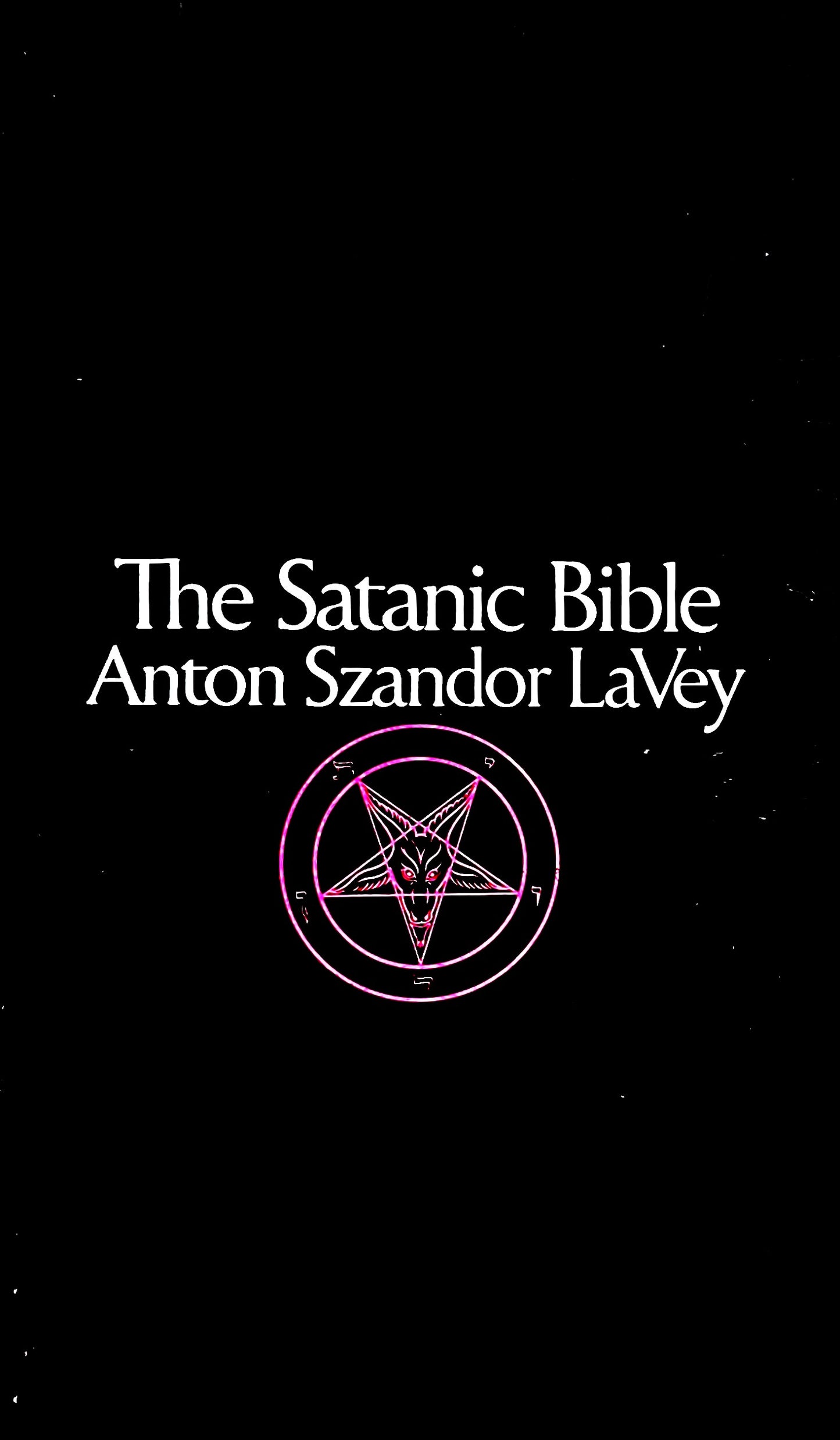 Book cover of 'The Satanic Bible' by Anton Szandor LaVey, with a pentagram symbol on a black background