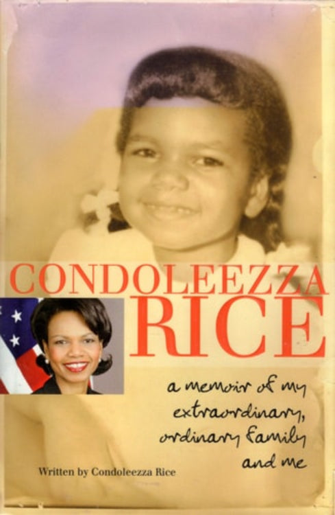 Cover of the book 'Condoleezza Rice: A Memoir of My Extraordinary, Ordinary Family and Me' featuring a young Condoleezza Rice smiling.