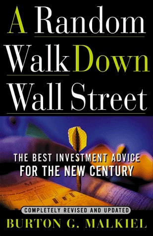 Book cover of 'A Random Walk Down Wall Street' by Burton G. Malkiel with text and financial-themed design.