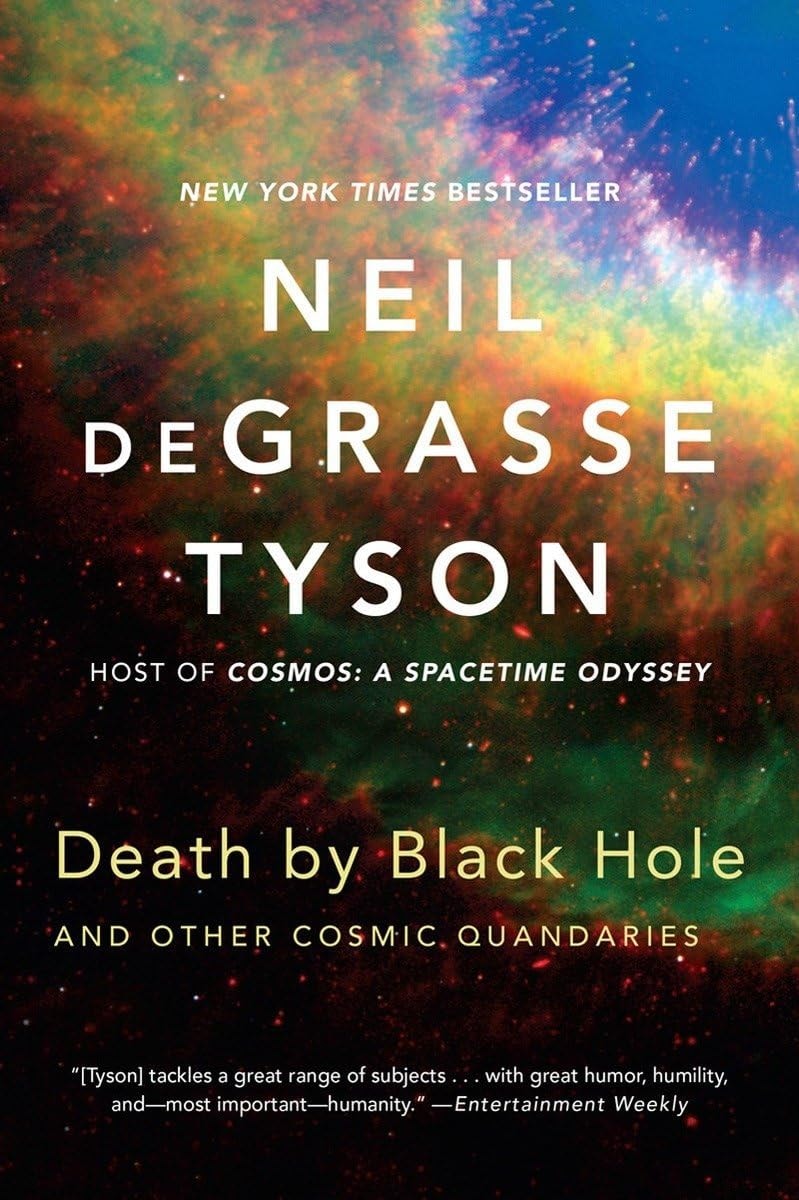 This image features the cover of "Death by Black Hole: And Other Cosmic Quandaries" by Neil deGrasse Tyson. The cover design is striking with a vivid, space-themed backdrop that includes a blend of cosmic clouds and stars, accentuating the book's focus on astronomy and the mysteries of the universe.