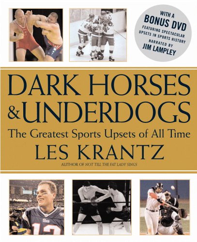 Dark Horses & Underdogs by Les Krantz