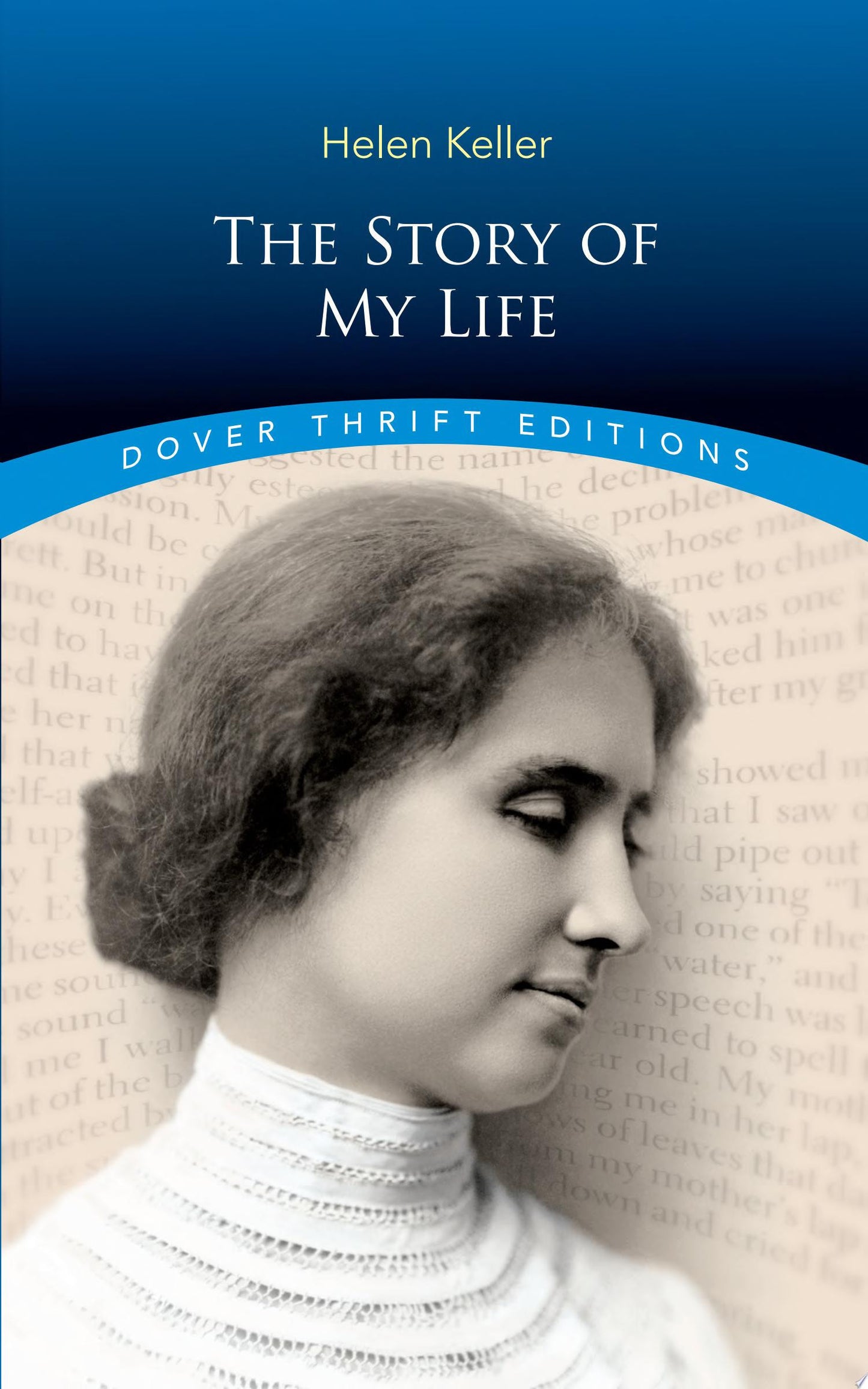 Book cover of 'The Story of My Life' by Helen Keller with a portrait of Helen Keller on a blue and beige background.
