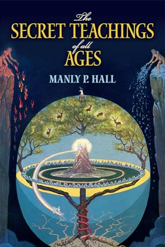 Book cover of 'The Secret Teachings of all Ages' by Manly P. Hall with a mystical design.