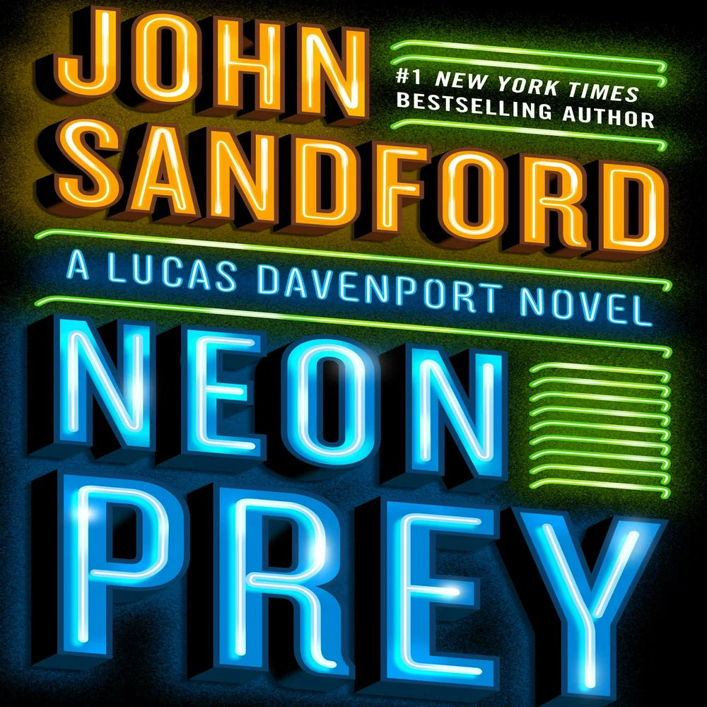 Neon Prey: A Lucas Davenport Novel by John Sandford