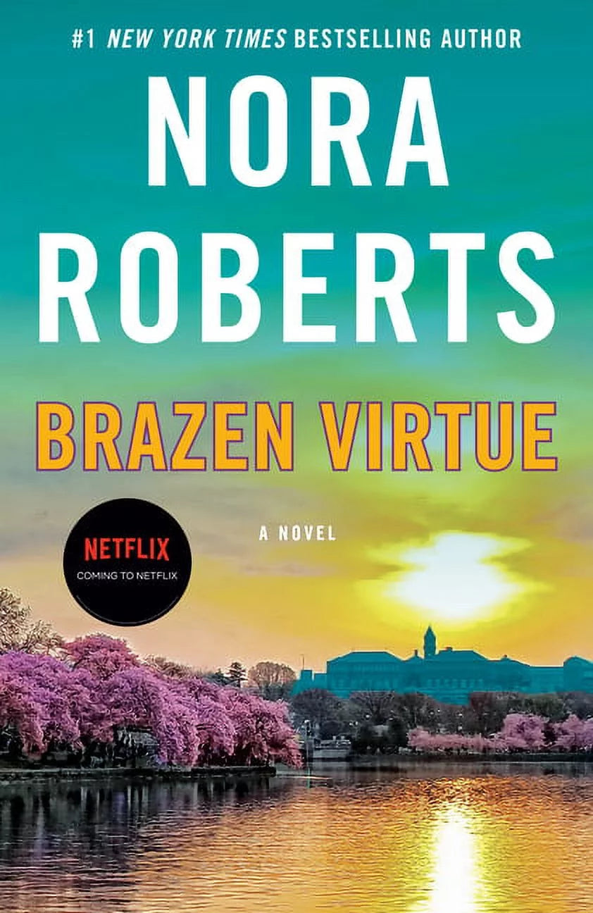 This image features the cover of "Brazen Virtue: A Novel" the second book in Nora Robert's D.C. Detectives series.