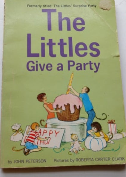 A book cover for 'The Littles Give a Party' featuring illustrated characters from the story.