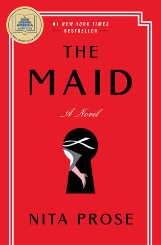Book cover of 'The Maid: A Novel' by Nita Prose, featuring a bold red background with black title text, a black silhouette keyhole with a white blindfold, and a gold 'Good Reading America Book Club Pick' badge at the top left.