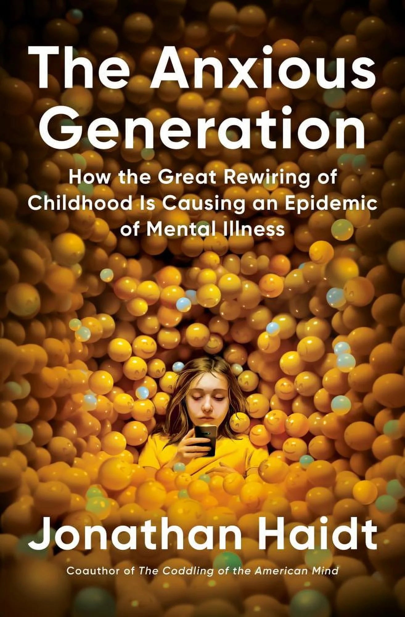 Anxious Generation by Johnathan Haidt
