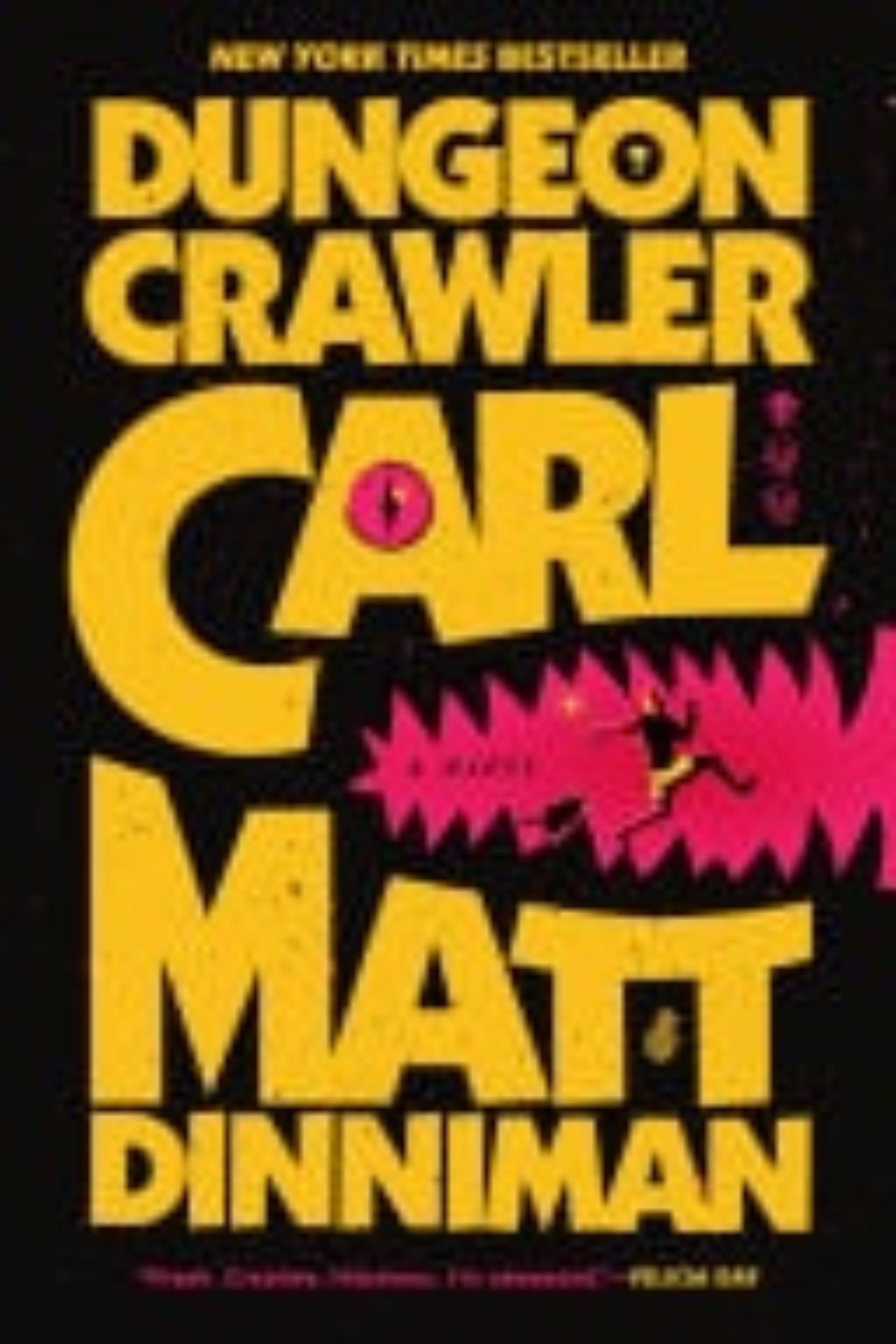 Book cover of 'Dungeon Crawler Carl' by Matt Dinniman with a stylized title and author name.