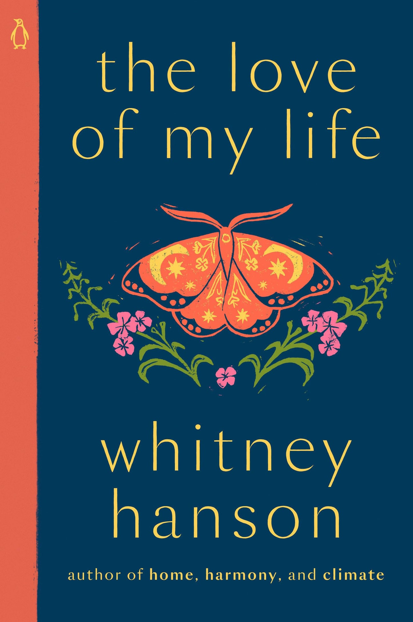 Book cover of 'The Love of My Life' by Whitney Hanson with a butterfly illustration on a blue background.
