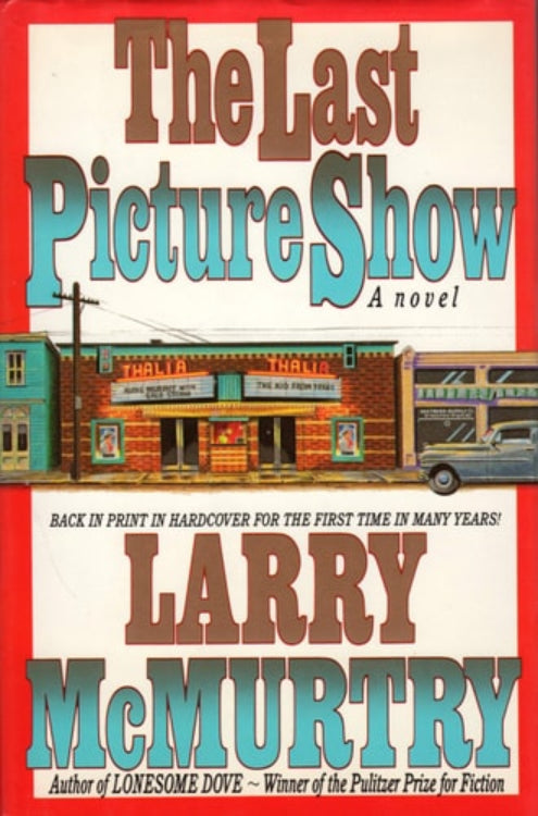 Book cover of 'The Last Picture Show' by Larry McMurtry with a red border and illustration of a movie theater.