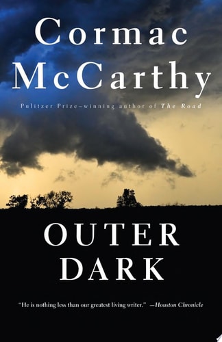 Book cover of 'Outer Dark' by Cormac McCarthy with a stormy sky and silhouette of trees.