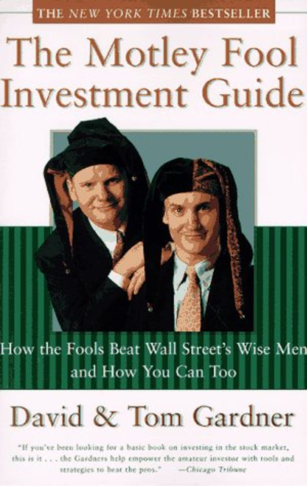 The cover of the book 'The Motley Fool Investment Guide' by David & Tom Gardner, featuring the authors' faces on a background with green stripes.