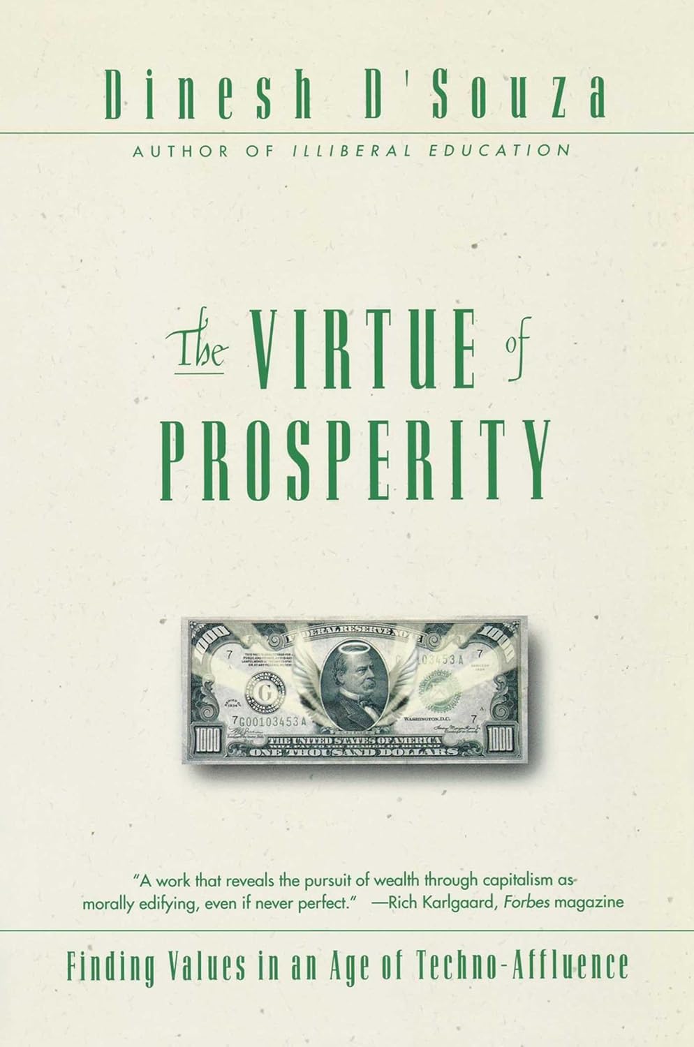 Book cover of 'The Virtue of Prosperity' by Dinesh D'Souza with a dollar bill graphic on a light background.