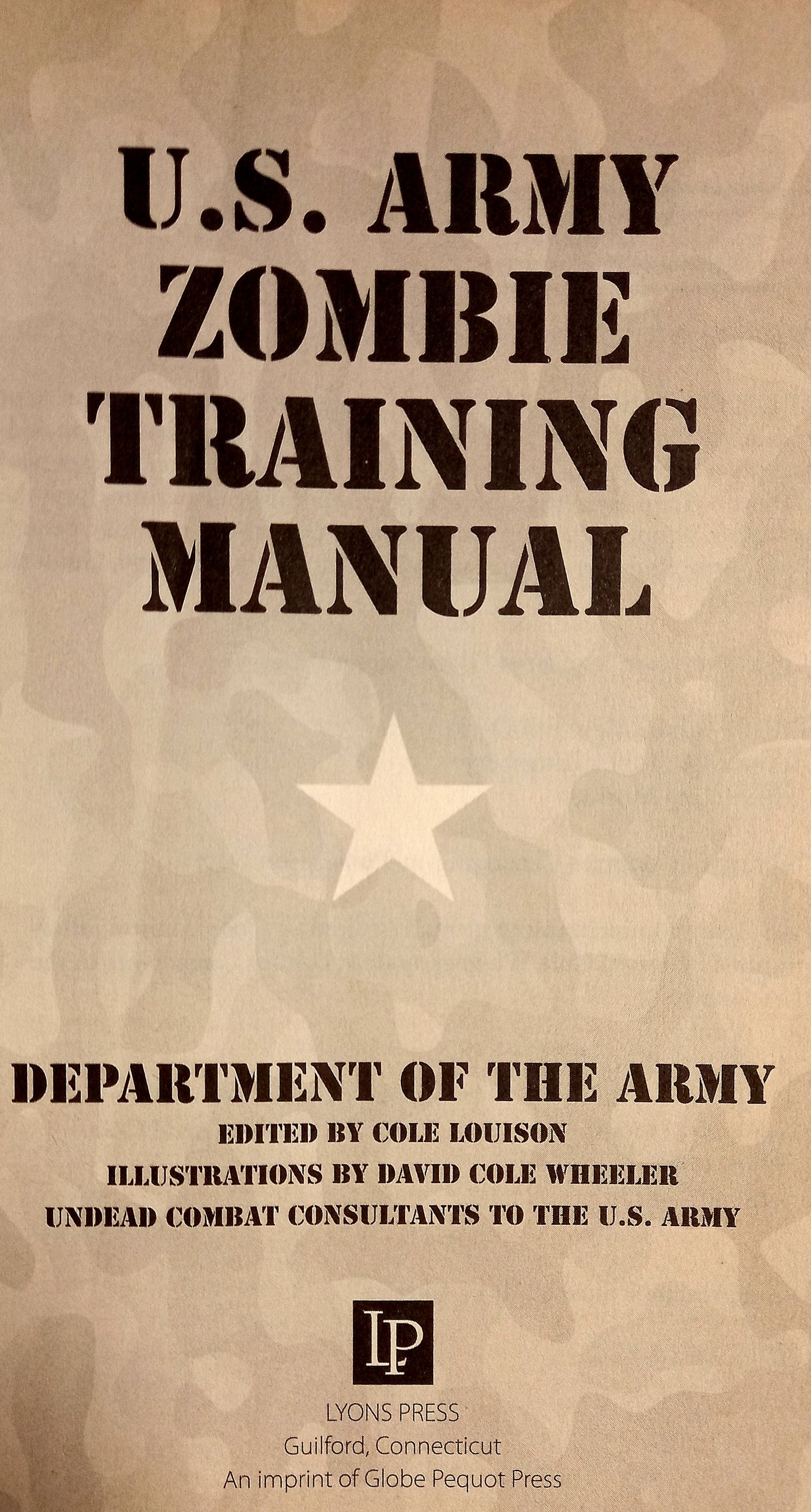 U.S. Army Zombie Training Manual by Department of the Army, Cole Louison, David Wheeler