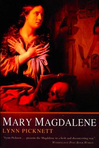 This image features the cover of the book "Mary Magdalene: Christianity's Hidden Goddess" by Lynn Picknett. The cover artwork captures a dramatic and atmospheric scene with a depiction of Mary Magdalene in a halftone style against a dark, moody background.