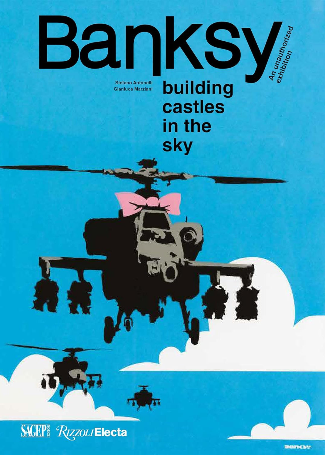 Cover of the book 'Banksy: Building Castles in the Sky' by Stefano Antonelli & Gianluca Marziani featuring a graphic of a pink helicopter with details in black on a blue background with white clouds.