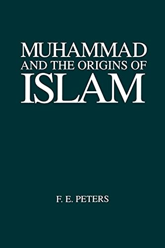 Cover of the book 'Muhammad and the Origins of Islam' by F.E. Peters with white text on a dark background.