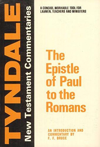 Tyndale New Testament Commentaries: The Epistle of Paul to the Romans Book Front Cover