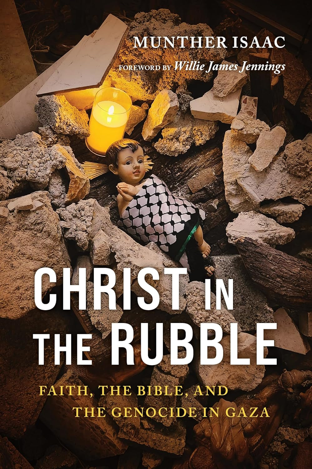 The cover image shows the title 'Christ in the Rubble' by Munther Isaac, with a background of rubble and a candle, alongside a doll lying on the ground.