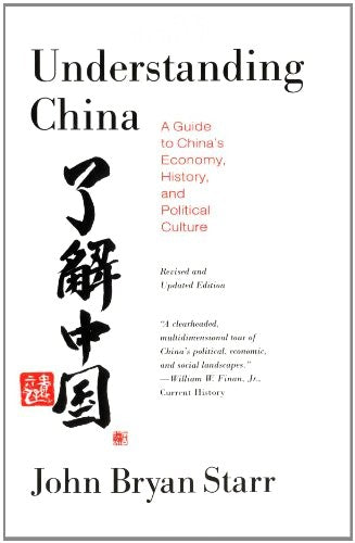 Understanding China by John Bryan Starr