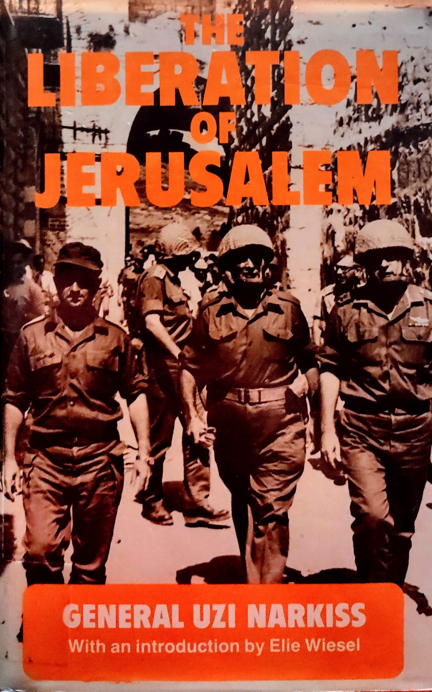 Autographed Uzi Narkiss “The Liberation of Jerusalem” Hardcover – Signed May ’87