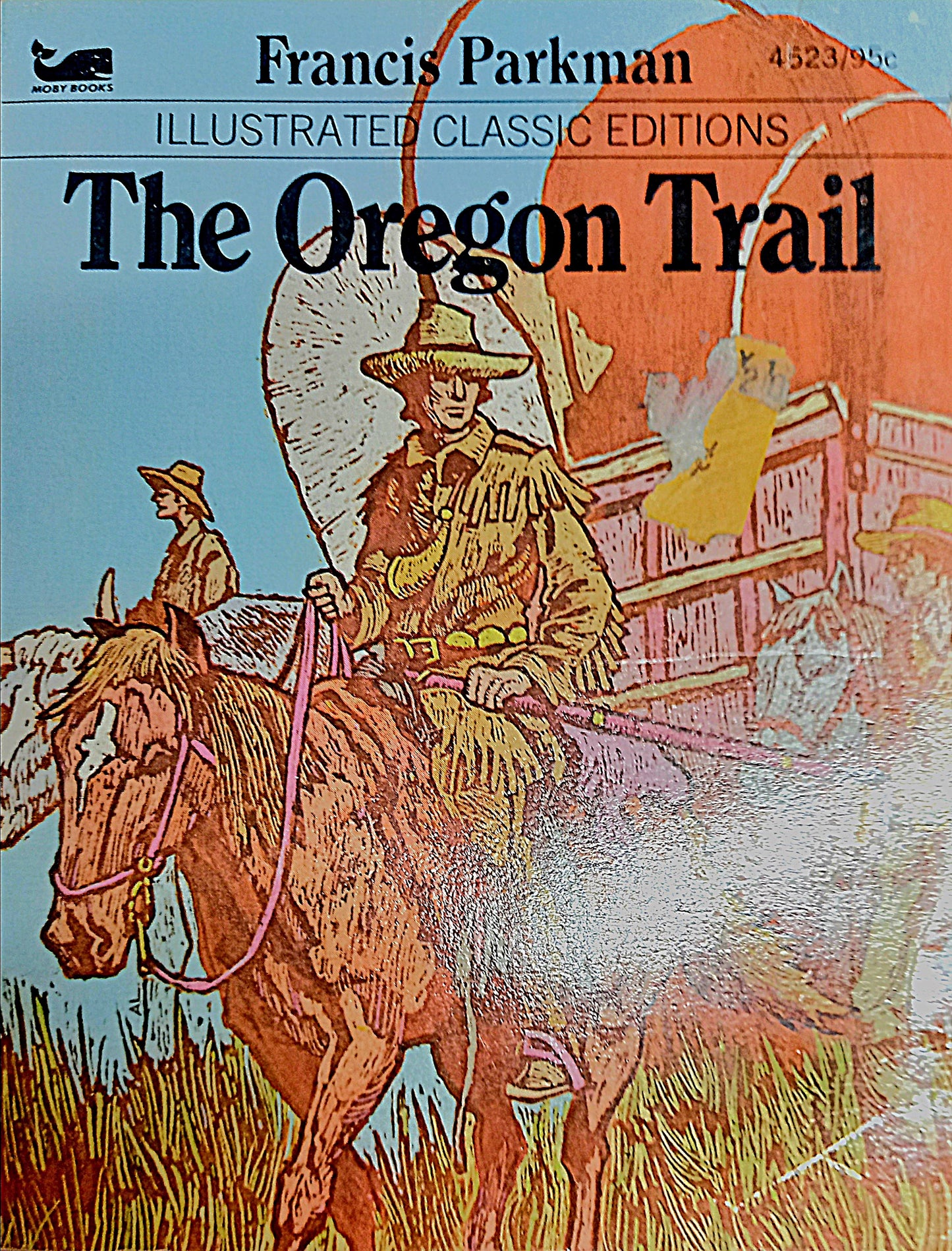 Front cover of The Oregon Trail: Illustrated Classic Editions by Francis Parkman