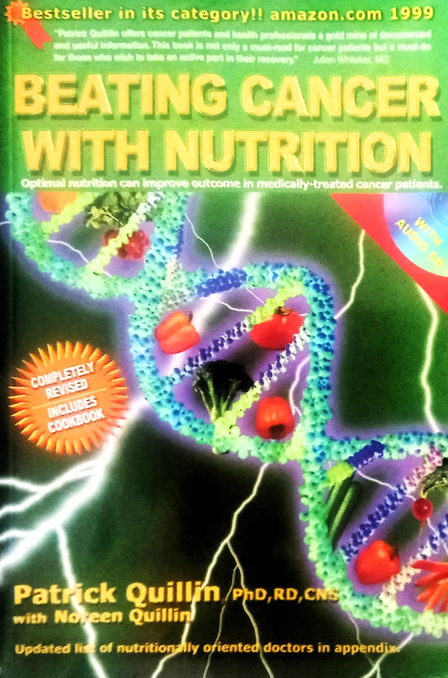 Book cover of 'Beating Cancer with Nutrition' by Patrick Quillin, featuring a hand holding a variety of foods, with a green background.