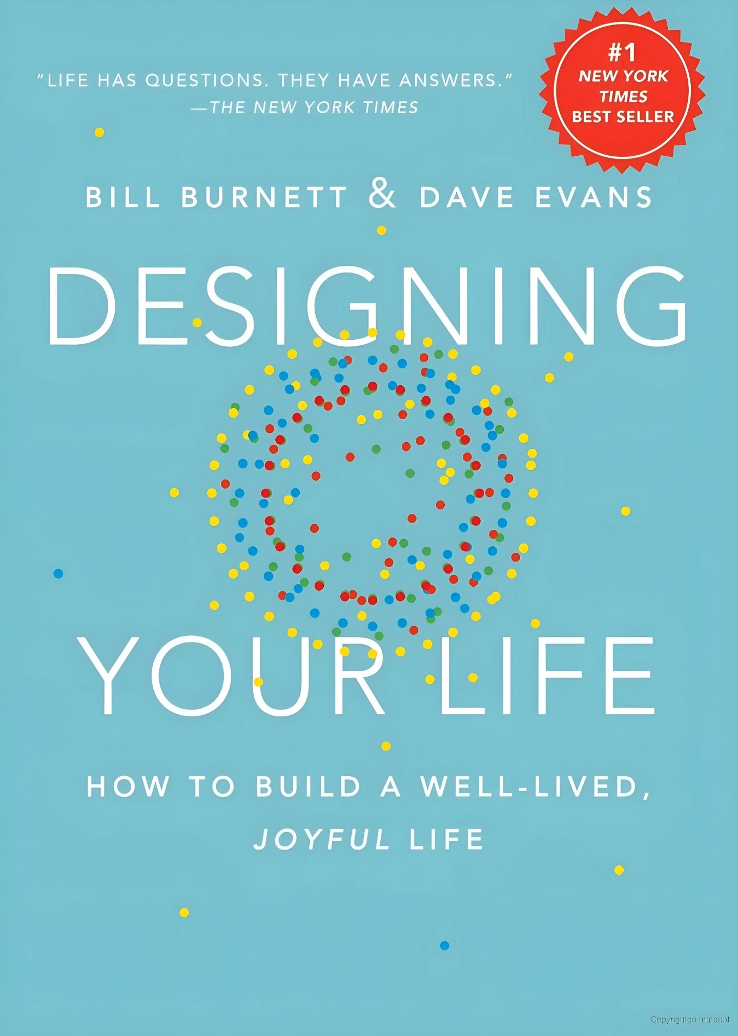 The cover of the book 'Designing Your Life' by Bill Burnett and Dave Evans, featuring a blue background with multicolored dots and a title text overlay.