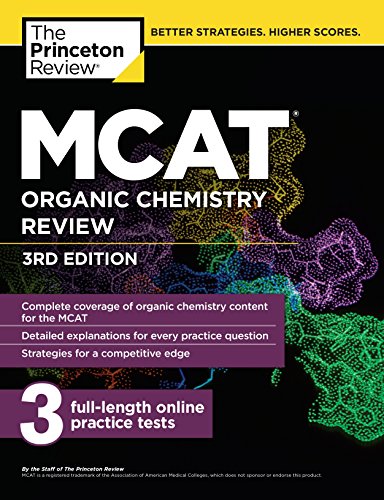 Cover of the MCAT Organic Chemistry Review book by The Princeton Review showing title, author, and additional details such as '3rd Edition' and 'Full-Length Practice Tests'.