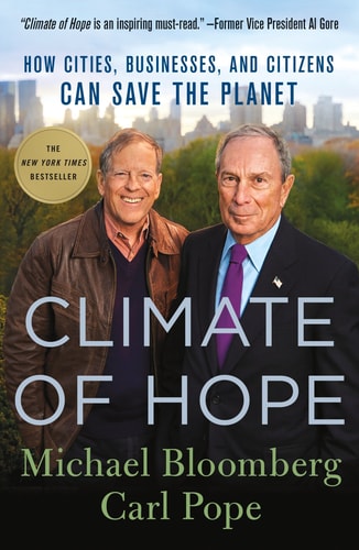 Climate of Hope by Michael Bloomberg & Carl Pope
