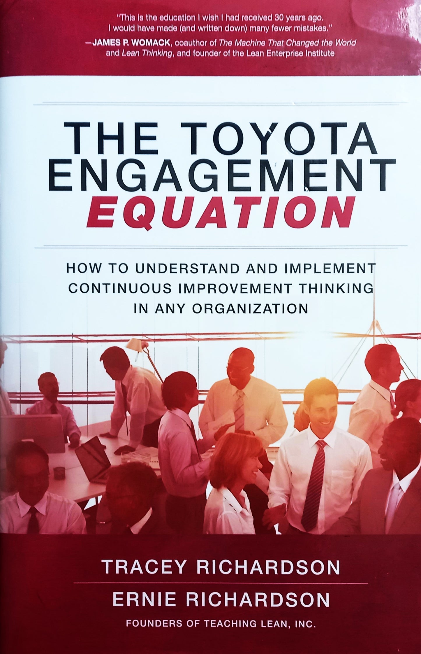 The Toyota Engagement Equation by Tracey Richardson & Ernie Richardson