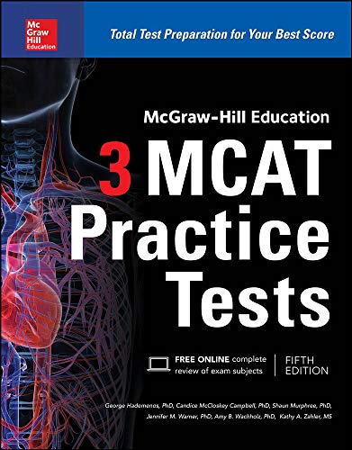 Cover of the book '3 MCAT Practice Tests' by McGraw-Hill Education featuring a title graphic with the book's name and the tagline 'Total Test Preparation for your Best Score', along with images of human anatomy illustrations.