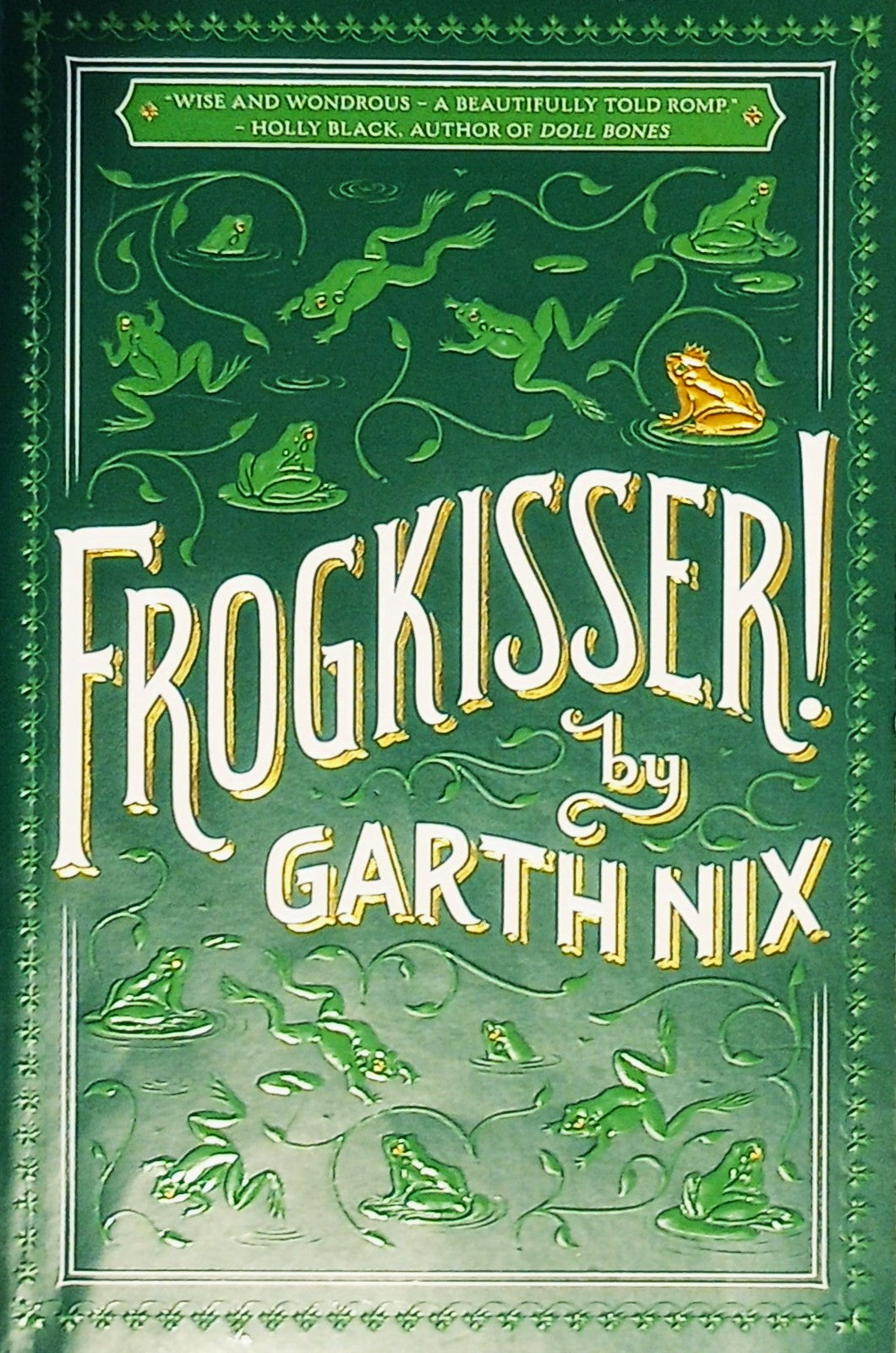 Book cover of 'Frogkisser!' by Garth Nix with green background and frog illustrations.