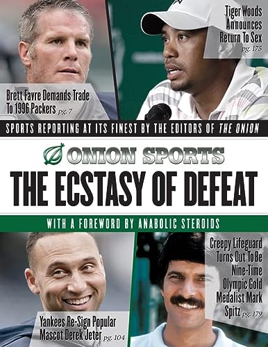 The Ecstasy of Defeat by The Onion