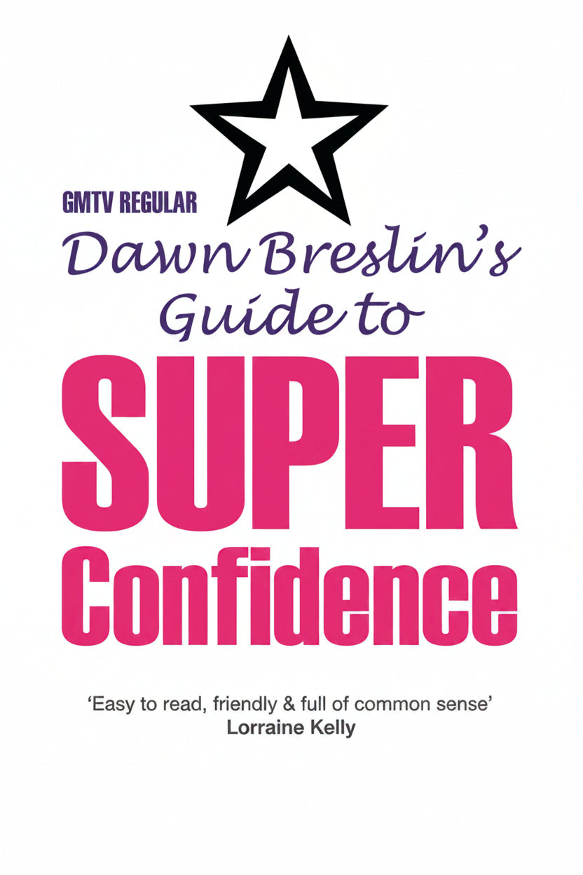 Book cover of 'Dawn Breslin's Guide to Super Confidence' with a star design on a white background.